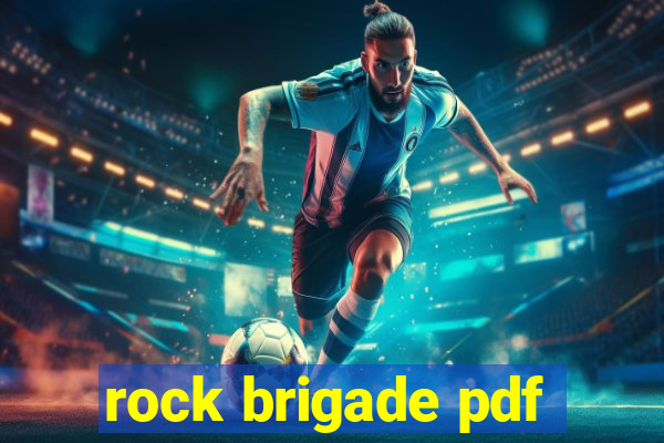 rock brigade pdf